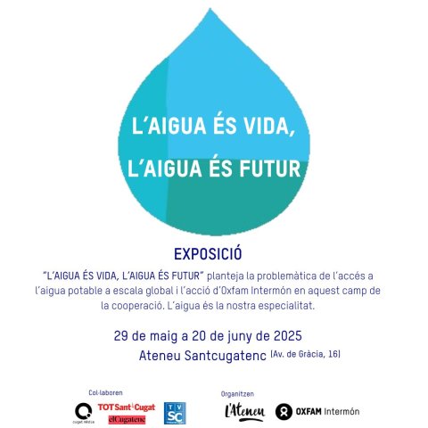 Exposició "L'aigua és vida, l'aigua és futur"