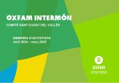Memòria Oxfam Intermón Sant Cugat 2024-2025